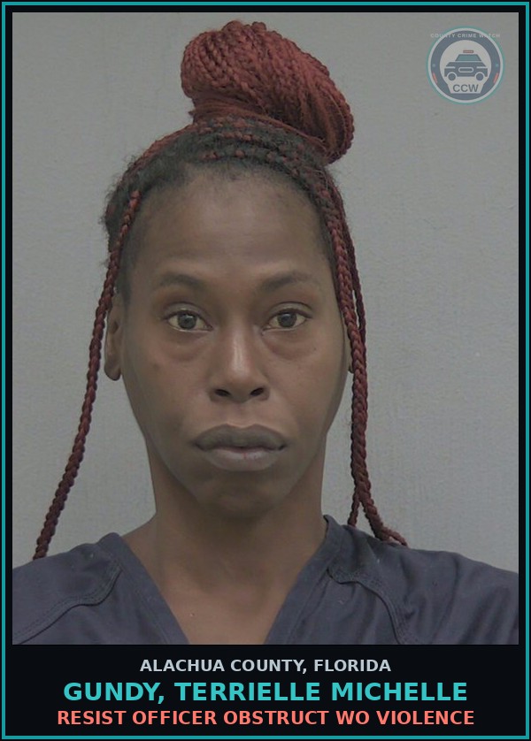 Booking mugshot of GUNDY, TERRIELLE MICHELLE in Alachua County