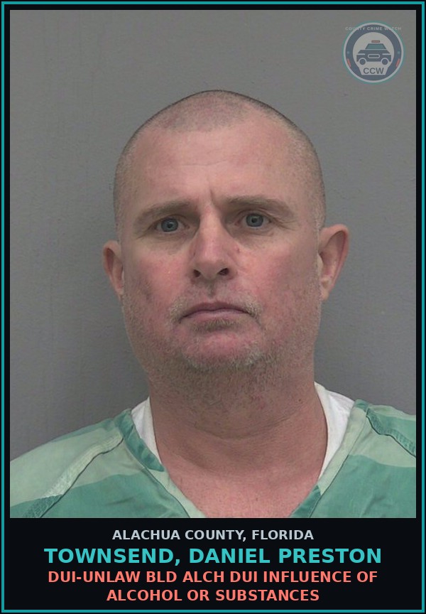 Booking mugshot of TOWNSEND, DANIEL PRESTON in Alachua County