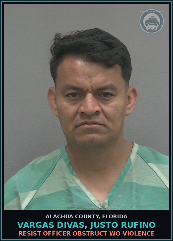 Booking mugshot of VARGAS DIVAS, JUSTO RUFINO in Alachua County