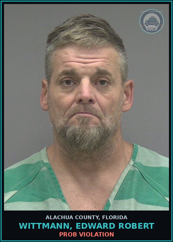 Booking mugshot of WITTMANN, EDWARD ROBERT in Alachua County