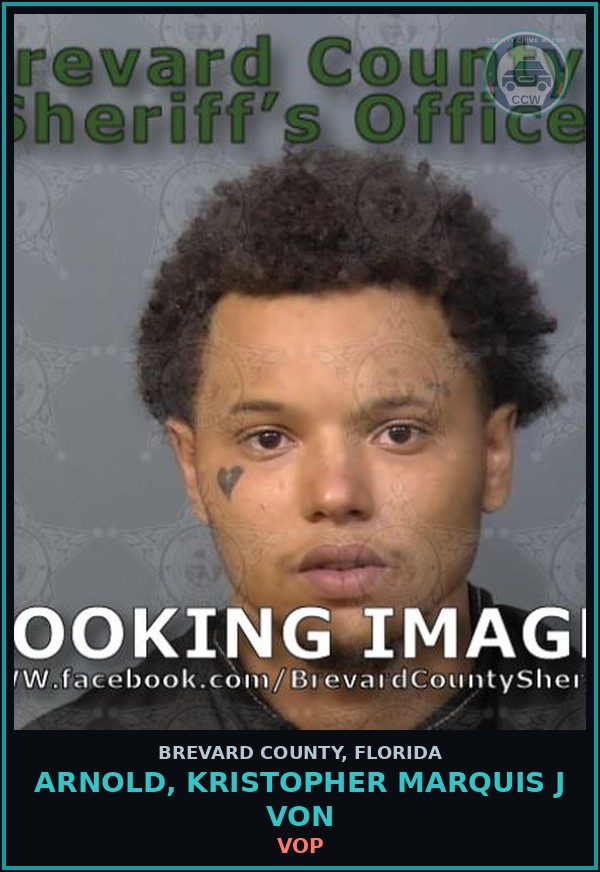 Booking mugshot of ARNOLD, KRISTOPHER MARQUIS J VON in Brevard County