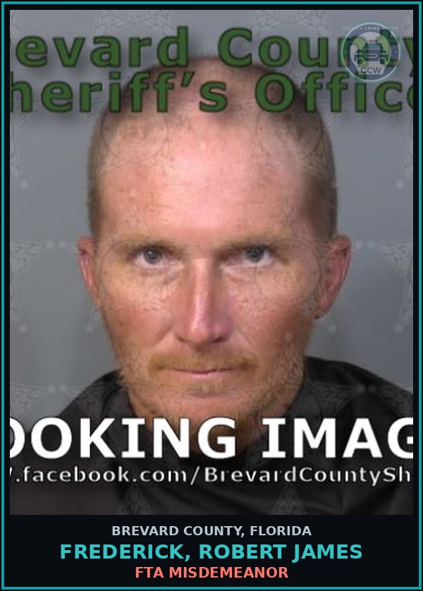 Booking mugshot of Frederick, Robert James in Brevard County