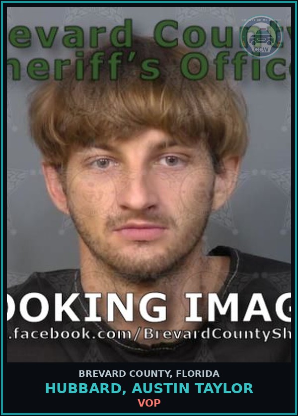 Booking mugshot of HUBBARD, AUSTIN TAYLOR in Brevard County