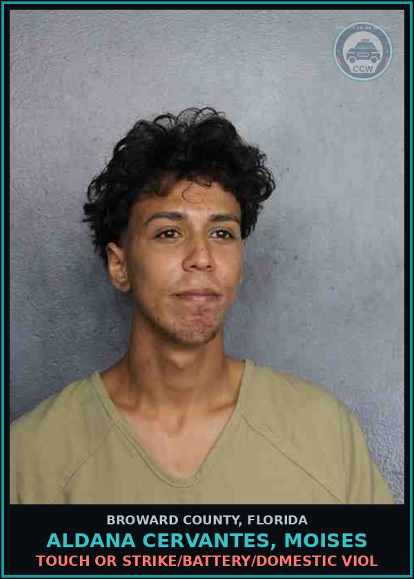 Booking mugshot of ALDANA CERVANTES, MOISES in Broward County