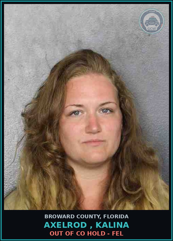 Booking mugshot of AXELROD , KALINA in Broward County