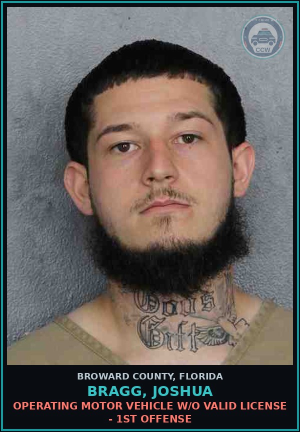 Booking mugshot of BRAGG, JOSHUA in Broward County