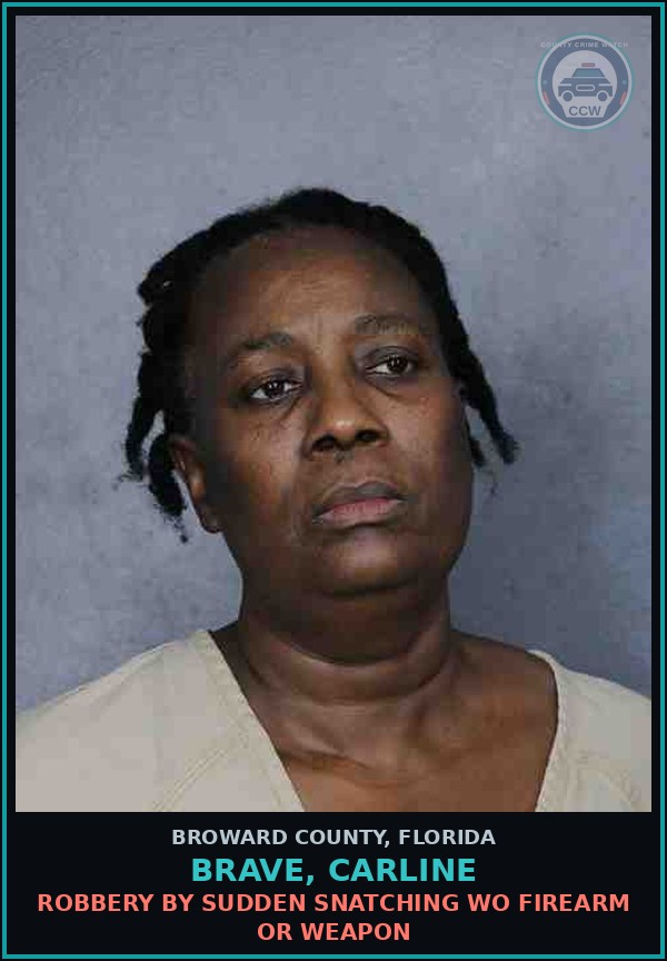 Booking mugshot of BRAVE, CARLINE in Broward County