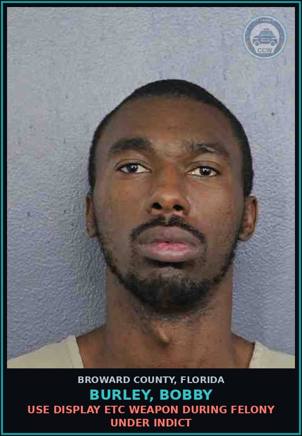 Booking mugshot of BURLEY, BOBBY in Broward County
