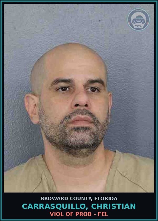 Booking mugshot of CARRASQUILLO, CHRISTIAN in Broward County