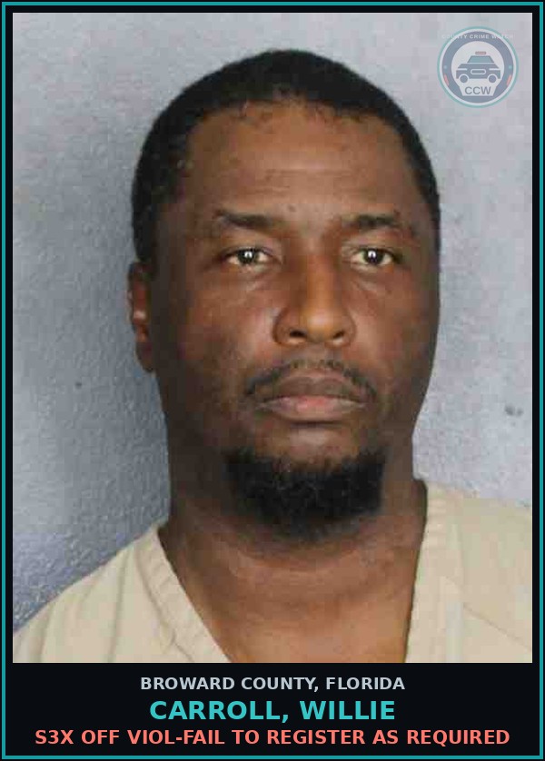 Booking mugshot of CARROLL, WILLIE in Broward County