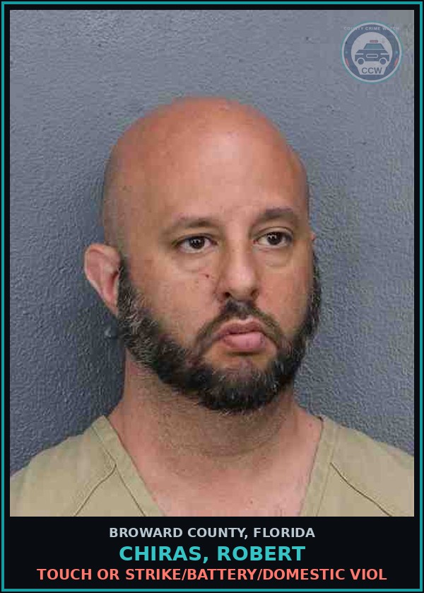 Booking mugshot of CHIRAS, ROBERT in Broward County