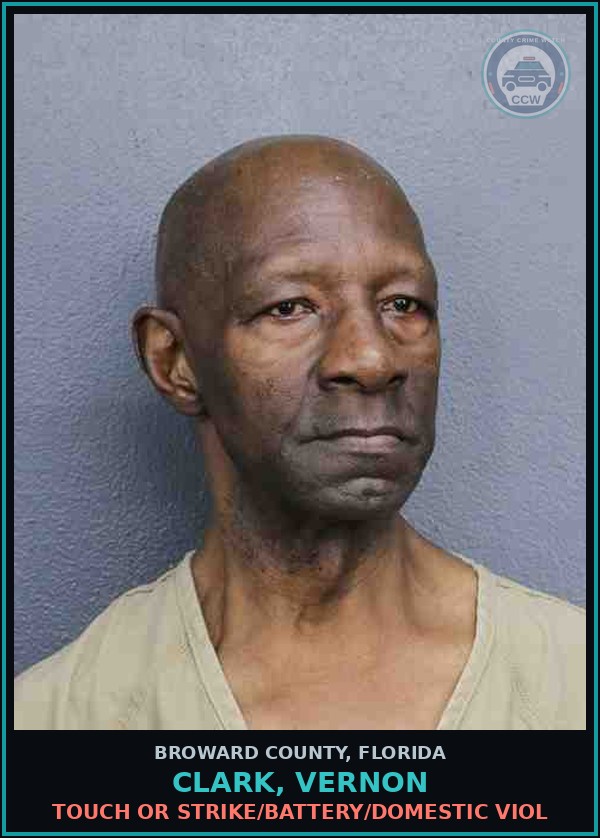 Booking mugshot of CLARK, VERNON in Broward County