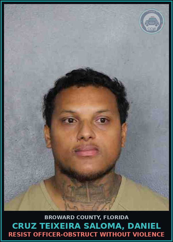 Booking mugshot of CRUZ TEIXEIRA SALOMA, DANIEL in Broward County