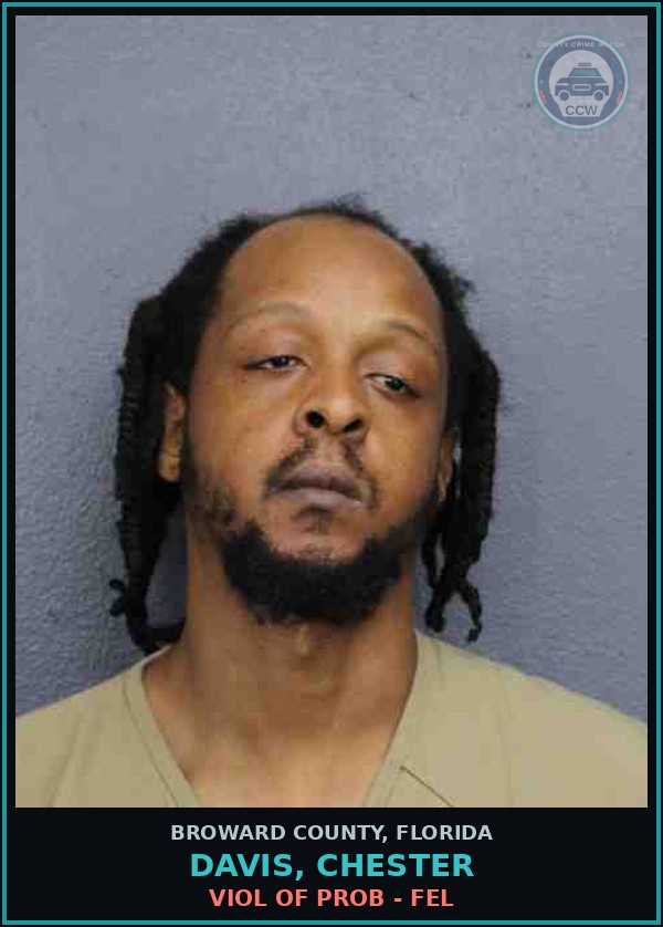 Booking mugshot of DAVIS, CHESTER in Broward County