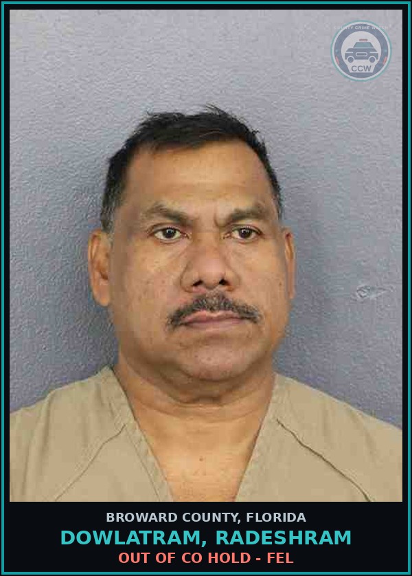 Booking mugshot of DOWLATRAM, RADESHRAM in Broward County