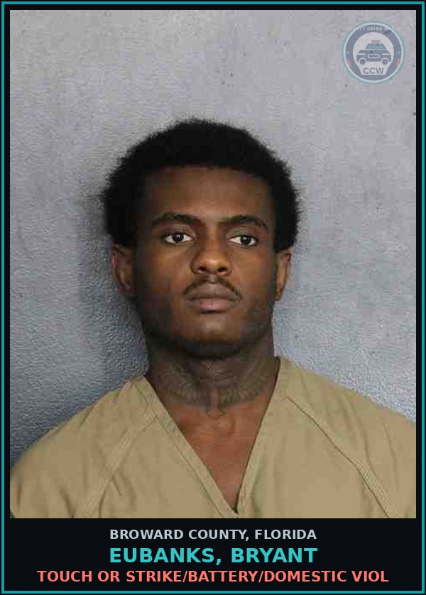 Booking mugshot of EUBANKS, BRYANT in Broward County