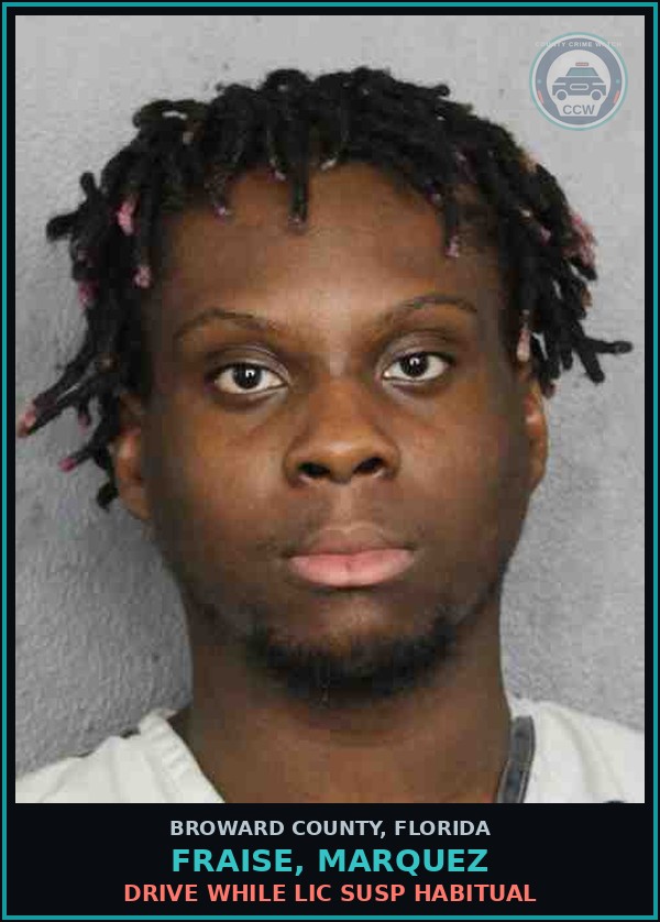 Booking mugshot of FRAISE, MARQUEZ in Broward County