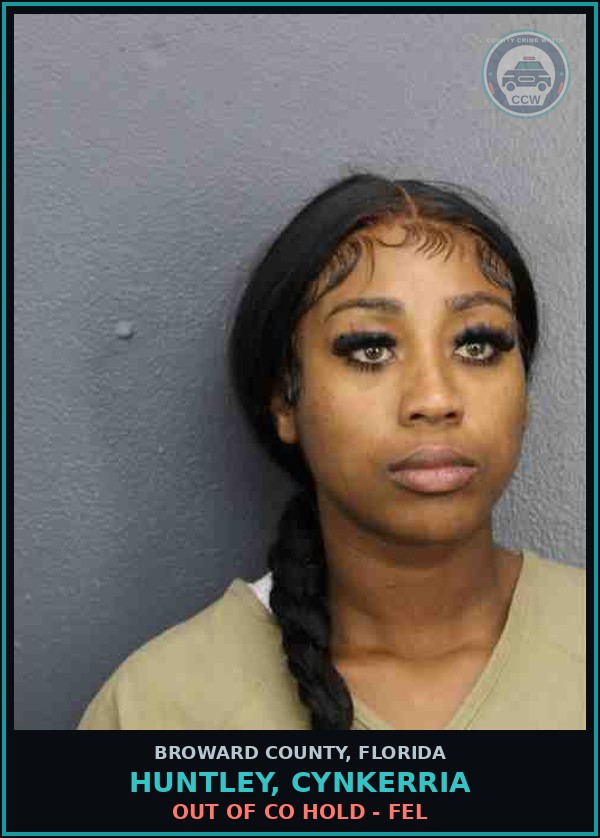 Booking mugshot of HUNTLEY, CYNKERRIA in Broward County