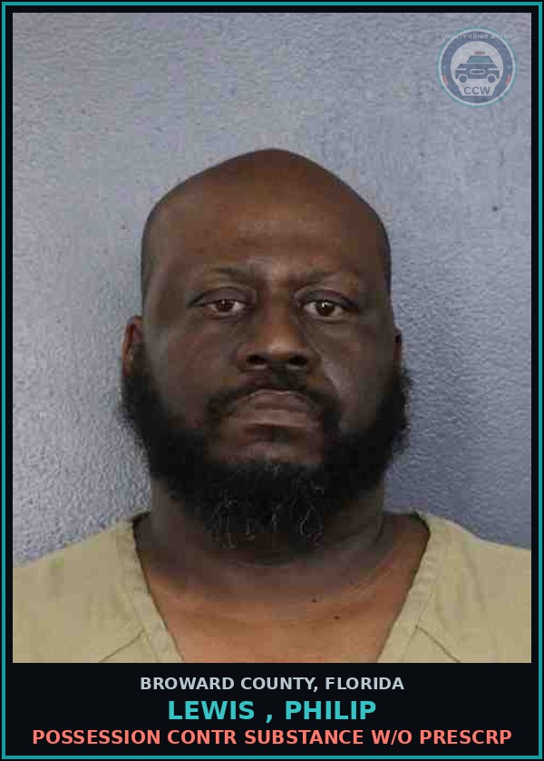 Booking mugshot of LEWIS , PHILIP in Broward County
