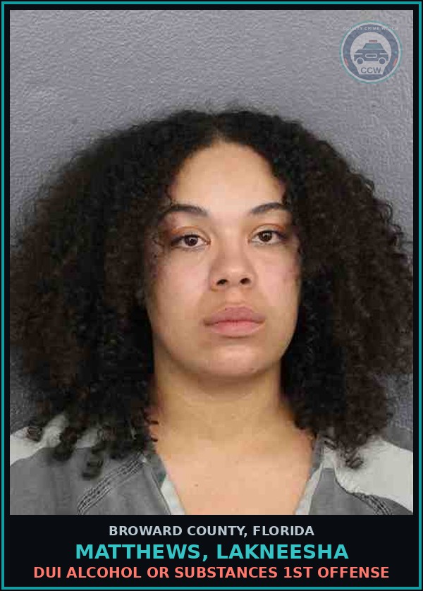 Booking mugshot of MATTHEWS, LAKNEESHA in Broward County