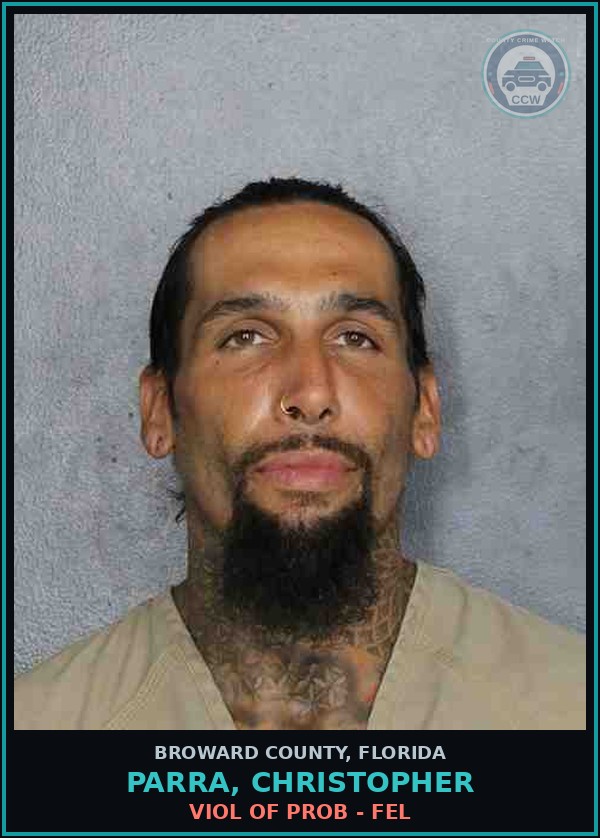 Booking mugshot of PARRA, CHRISTOPHER in Broward County