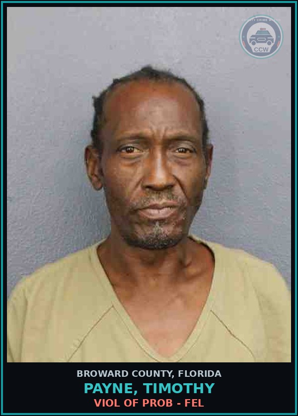 Booking mugshot of PAYNE, TIMOTHY in Broward County