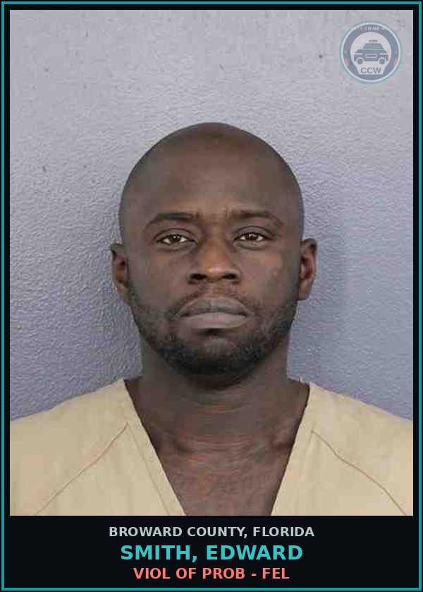 Booking mugshot of SMITH, EDWARD in Broward County