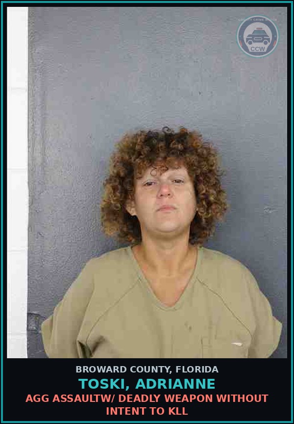 Booking mugshot of TOSKI, ADRIANNE in Broward County