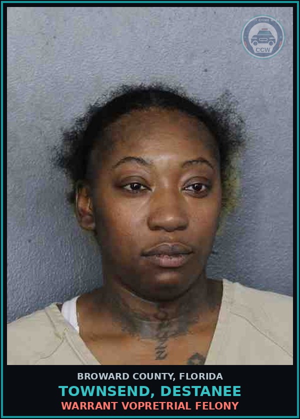 Booking mugshot of TOWNSEND, DESTANEE in Broward County