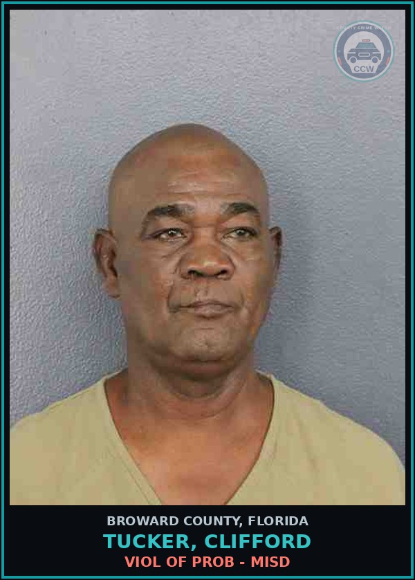Booking mugshot of TUCKER, CLIFFORD in Broward County