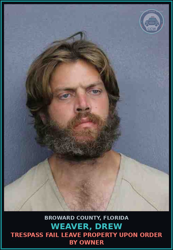 Booking mugshot of WEAVER, DREW in Broward County