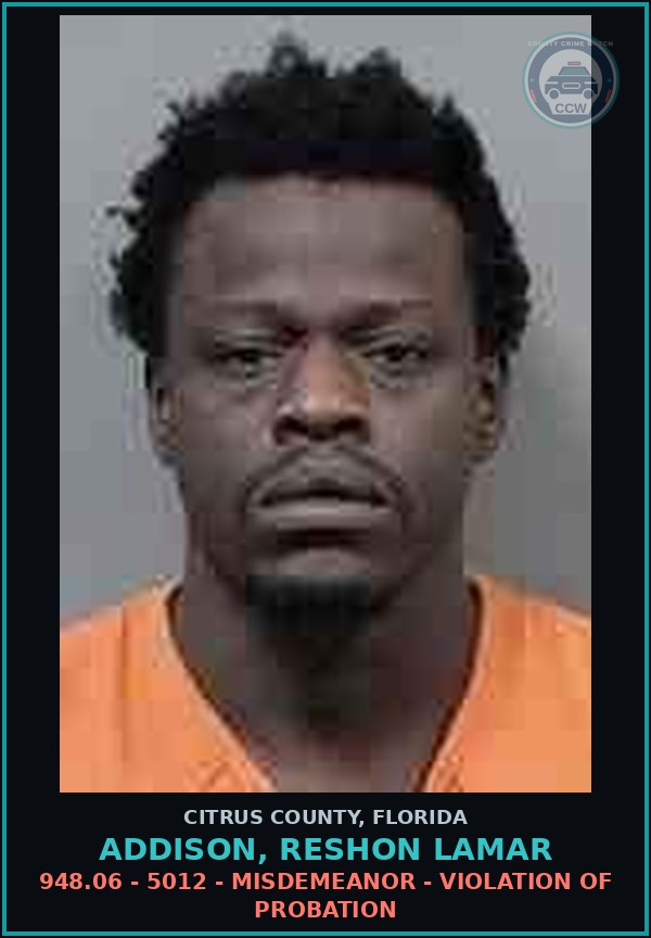 Booking mugshot of ADDISON, RESHON LAMAR in Citrus County