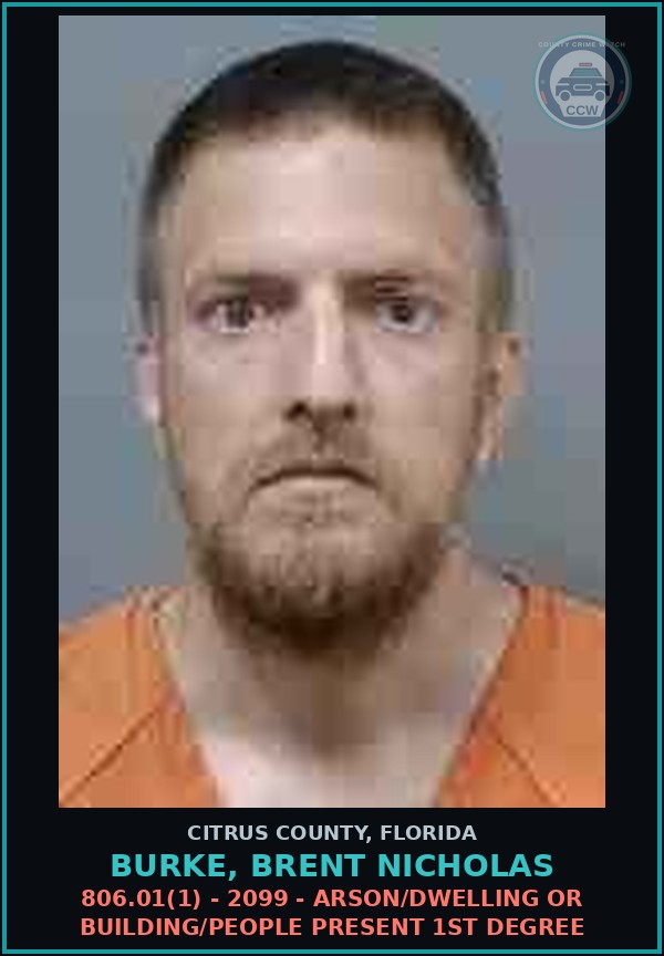 Booking mugshot of BURKE, BRENT NICHOLAS in Citrus County