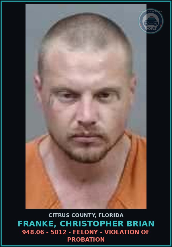 Booking mugshot of Franke, Christopher Brian in Citrus County