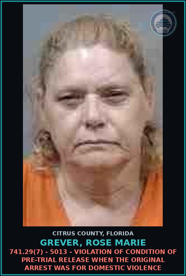Booking mugshot of GREVER, ROSE MARIE in Citrus County