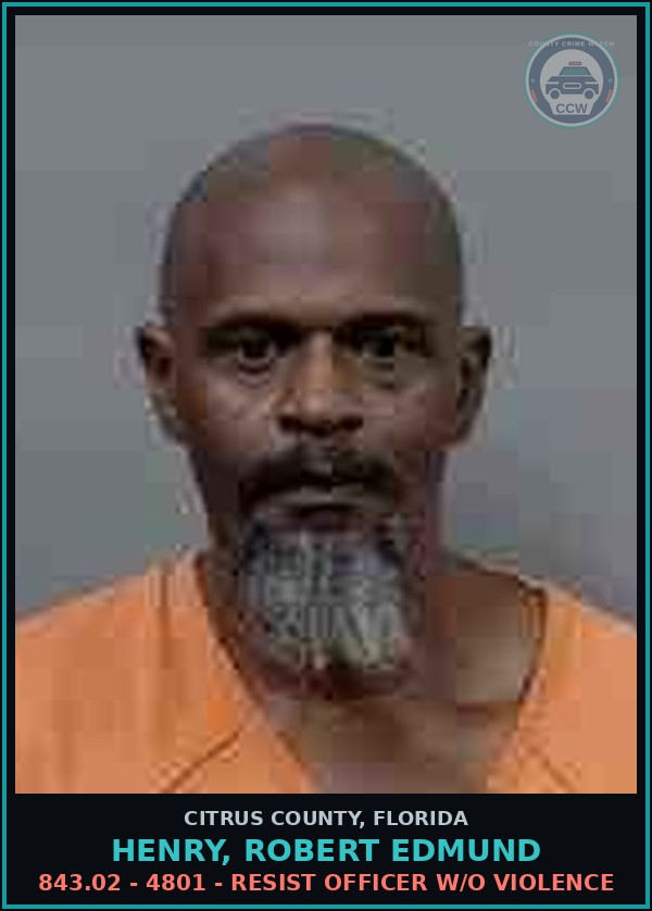 Booking mugshot of HENRY, ROBERT EDMUND in Citrus County