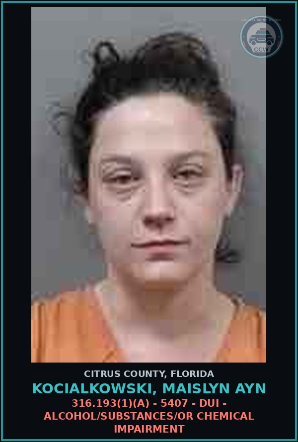 Booking mugshot of KOCIALKOWSKI, MAISLYN AYN in Citrus County