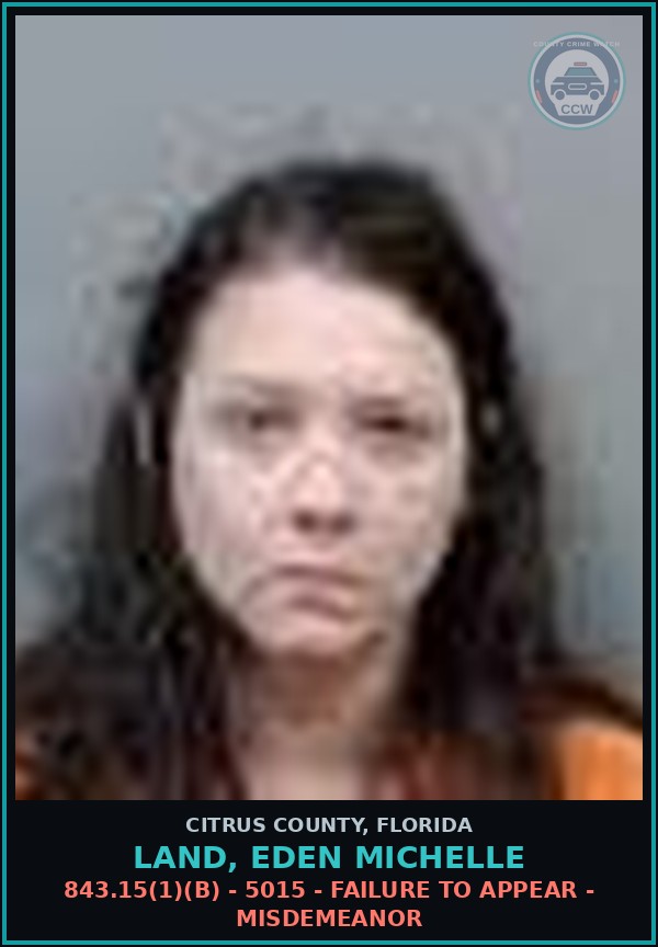 Booking mugshot of LAND, EDEN MICHELLE in Citrus County