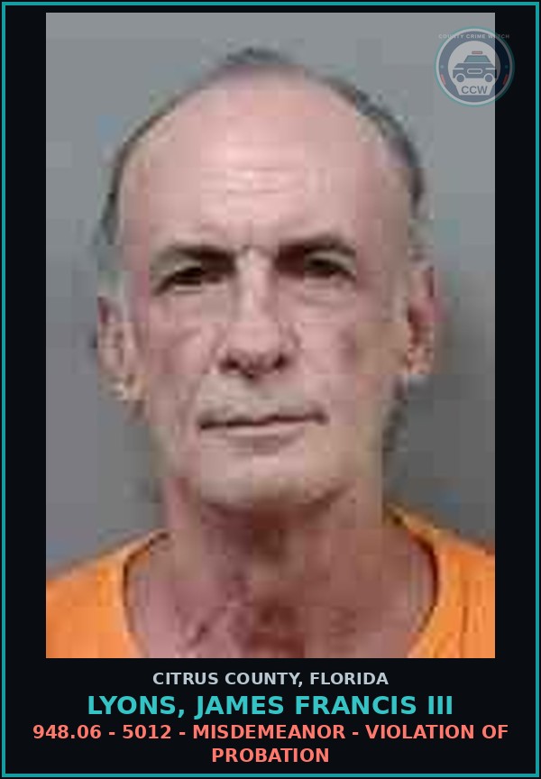 Booking mugshot of LYONS, JAMES FRANCIS III in Citrus County