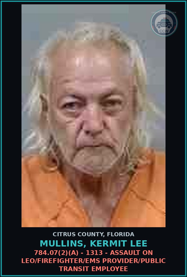 Booking mugshot of MULLINS, KERMIT LEE in Citrus County