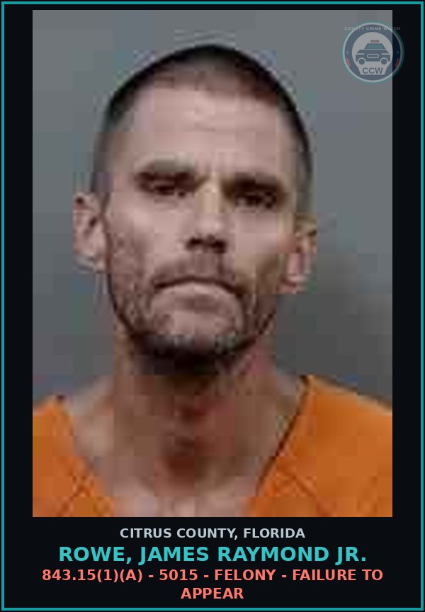 Booking mugshot of ROWE, JAMES RAYMOND Jr. in Citrus County