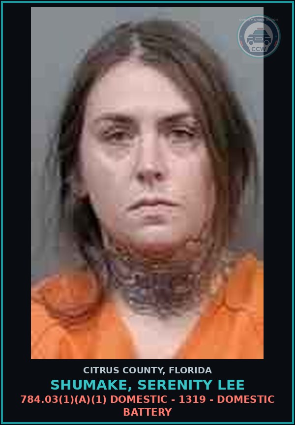 Booking mugshot of Shumake, Serenity Lee in Citrus County