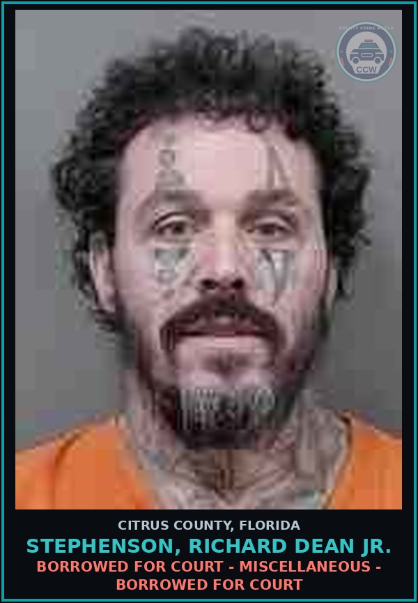 Booking mugshot of STEPHENSON, RICHARD DEAN Jr. in Citrus County
