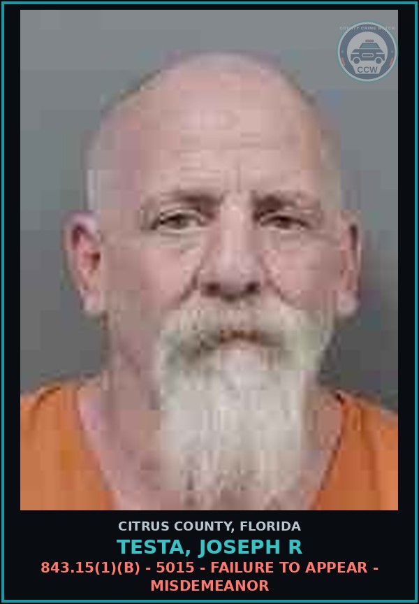 Booking mugshot of TESTA, JOSEPH R in Citrus County