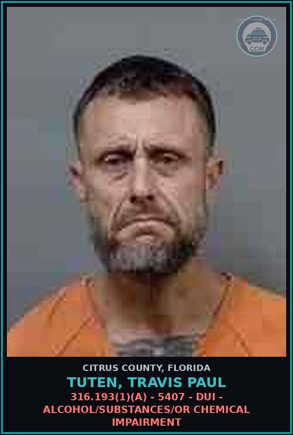 Booking mugshot of TUTEN, TRAVIS PAUL in Citrus County