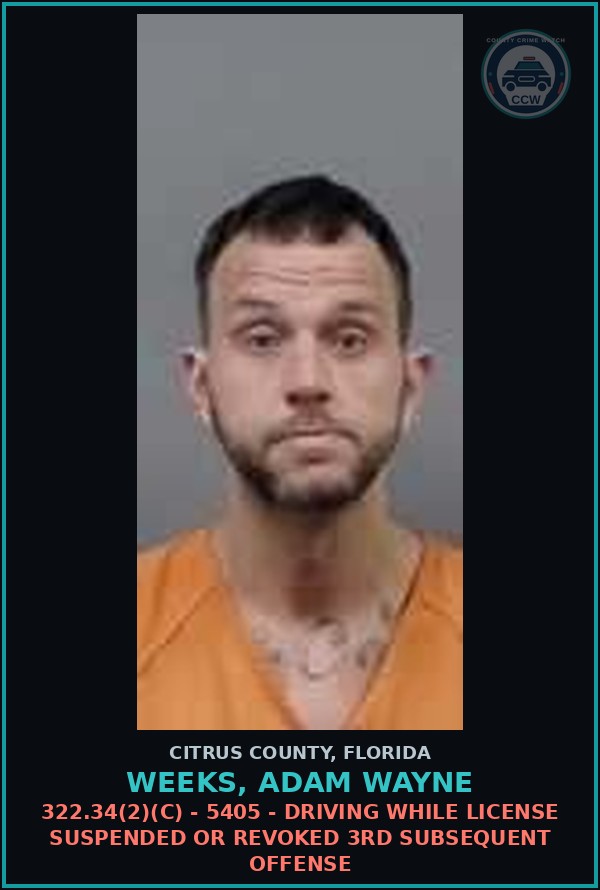 Booking mugshot of WEEKS, ADAM WAYNE in Citrus County