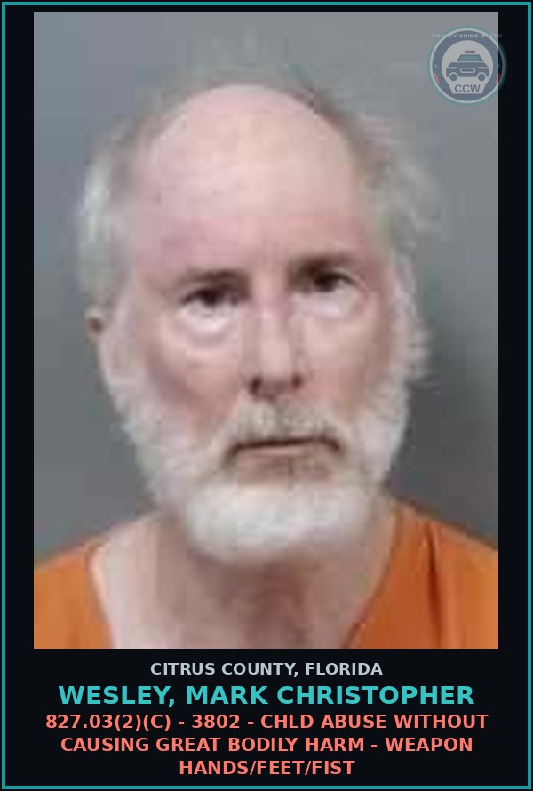 Booking mugshot of Wesley, Mark Christopher in Citrus County