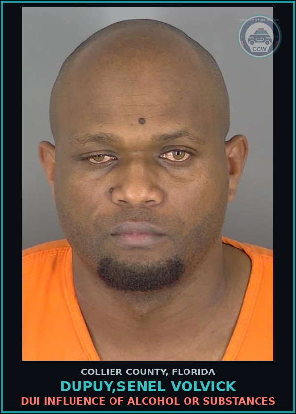 Booking mugshot of DUPUY,SENEL VOLVICK in Collier County