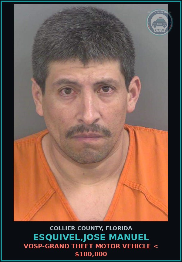 Booking mugshot of ESQUIVEL,JOSE MANUEL in Collier County