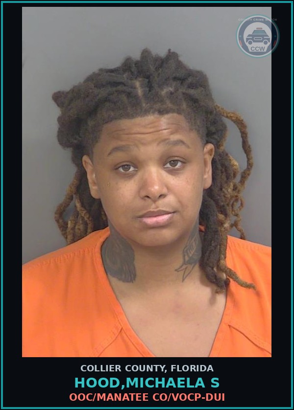 Booking mugshot of HOOD,MICHAELA S in Collier County